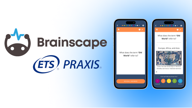ETS Praxis Resource Page: Brainscape’s Flashcard & Study Guides